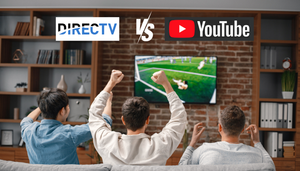 Youtube TV Vs DIRECTV Stream