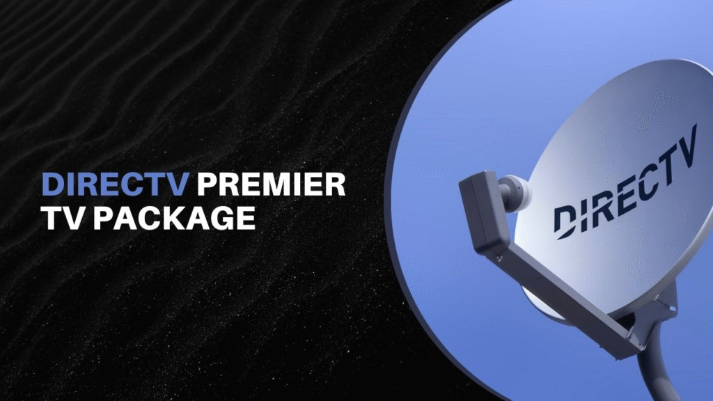 DIRECTV Premier Package
